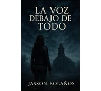 La Voz Debajo de Todo: Brujería ancestral, pactos ocultos y el secreto que puede romper la realidad