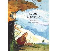 La voz del bosque (Susurros en el bosque)
