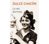 La voz dormida / The Sleeping Voice (Best Seller | Ficción)