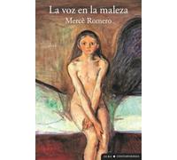 La voz en la maleza