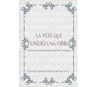 La voz que fundó una obra: Memorias de fe y predicaciones radiales de J. F. Rodríguez