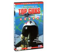 La vrai histoire des top guns