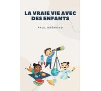 LA VRAIE VIE AVEC DES ENFANTS: Moments de galère et petites victoires du quotidien en famille