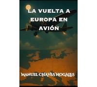 La vuelta a Europa en avión