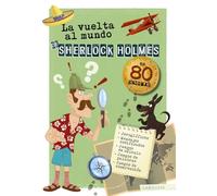 La vuelta al mundo de Sherlock Holmes – Larousse