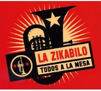 La Zikabilo - Todos a la Mesa