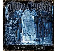 Laaz Rockit - Left For Dead (Limited Edition Digipak) (Bonus Tracks)