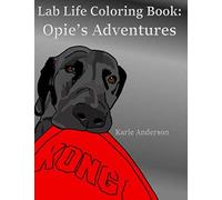 Lab Life Coloring Book: Opie’s Adventures