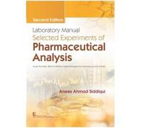 Lab Manual Selected Experiments of Pharmaceutical Analysis