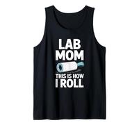 Lab Mom This is How I Roll - Funny Dog Mom Gifts Tank Top