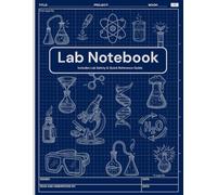 Lab Notebook: Laboratory Notebook for Researchers, Students & Professionals | 120 Pages 8.5x11 | 5x5 Quad Ruled Grid Bound Lab Note Book with Safety ... Guide | For Chemistry, Biology & Physics