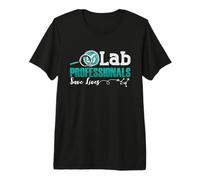 Lab Professionals Save Lives Laboratory Technician Lab Tech Premium T-Shirt