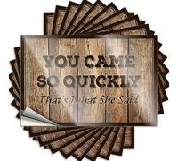 Label You Came So Quickly That's What She Said - for Home Bar Decor Funny