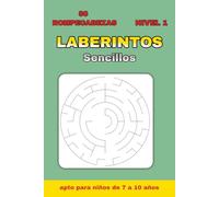 Laberintos Simples - Nivel 1: 50 laberintos circulares fáciles con soluciones | Libro de rompecabezas para niños y principiantes | Tamaño 6 x 9 ... páginas (Colección de Laberintos Desafiantes)