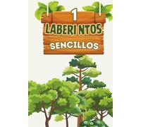 Laberintos Simples para Niños: 50 Laberintos Divertidos con Soluciones | Libro de Actividades 6×9 para Niños de 4-8 Años | Ideal para Vacaciones, Días ... sencillos para niños de 4 a 8 años)
