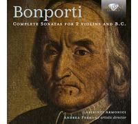 Labirinti Armonici|Andrea Ferroni - Bonporti: Complete Sonatas for 2 Violins and B.C.
