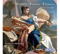 Labirinto Armonico - Michele Mascitti, Fedele Fenaroli, Giacomo Fornaci: Arie e Sonate