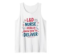 Labor and Delivery Nurse, Birth L & D Nursing Midwifery Tank Top