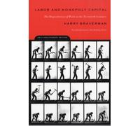 Labor and Monopoly Capitalism