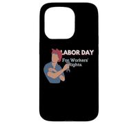 Labor Day | For Workers' Rights Case for iPhone 15 Pro