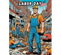 Labor Day Fun: A Kids' Coloring Book Celebrating Community Helpers (HOLIDAYS COLORING BOOKS)