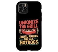 Labor Day Unionize The Grill Equal Rights For All Hotdogs Case for iPhone 11 Pro