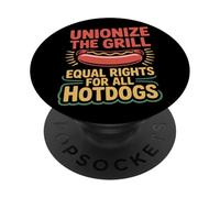 Labor Day Unionize The Grill Equal Rights For All Hotdogs PopSockets Adhesive PopGrip