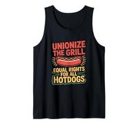Labor Day Unionize The Grill Equal Rights For All Hotdogs Tank Top