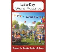Labor Day Word Search Puzzle Book: Fun and Easy-to-Read Word Searches Celebrating Labor Day - Traditions, History, Symbols & More | 6x9”, 110 Pages - ... for Holidays, Travel, or Relaxing Free Time