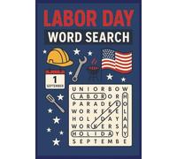 Labor Day Word Search: Workers, Unions, Parades & BBQ | September Holiday Word Hunts | Stars, Stripes, Cookouts & Community