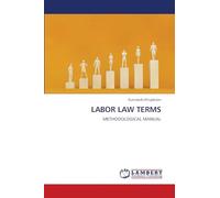 LABOR LAW TERMS: METHODOLOGICAL MANUAL