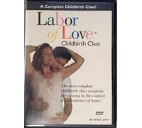 Labor of Love Childbirth Class [DVD] [Region 1] [US Import] [NTSC]