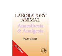 Laboratory Animal Anaesthesia and Analgesia