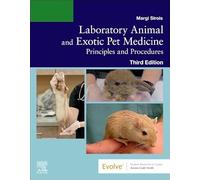 Laboratory Animal and Exotic Pet Medicine: Principles and Procedures