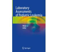 Laboratory Assessments of Pediatric Leukemia