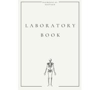 Laboratory Book Biomedical Sciences Engineering Biomedicine Medicine Chemistry: Professional Laboratory book