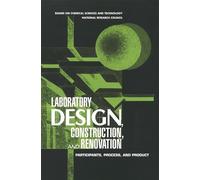 LABORATORY DESIGN, CONSTRUCTION, AN: Participants, Process, and Product: xii