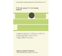 Laboratory Diagnosis in Neonatal Calf and Pig Diarrhoea : Proceedings of a Workshop on Diagnostic Techniques for Enteropathogenic Agents Associated with Neonatal Diarrhoea in Calves and Pigs, held at