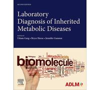 Laboratory Diagnosis of Inherited Metabolic Diseases