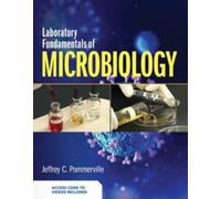 Laboratory Fundamentals of Microbiology