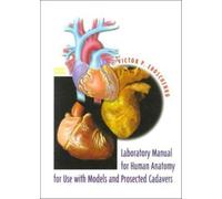 Laboratory Manual for Human Anatomy with Cadavers