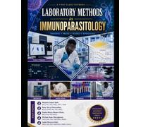 LABORATORY METHODS IN IMMUNOPARASITOLOGY
