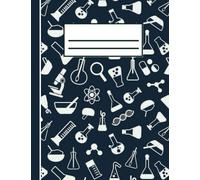 Laboratory Notebook : A Lined Composition Notebook For Science Students For Lab and Lecture Notes, Calculations And Recording Measurements: Blue and ... Chemistry and Physics Lab Experiments Design