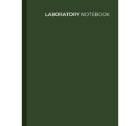 Laboratory Notebook - Large Student Lab Book, 8.5x11 Inch, 5x5 Quad Ruled Graph, 100 Numbered Pages - Green