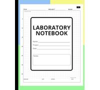 Laboratory Notebook (Scientific Grid Format 1/4"): Simply Lab Notebook for Researchers, dimensions 8.5'' x 11'', Table of Contents, Conversion Tables & Quick Reference Charts