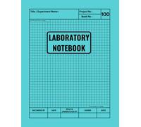 Laboratory Notebook: Scientific Lab Journal for School, College, and Work | Record Experiments and Data in Chemistry, Biology, Physics, Math, or Engineering | 106 Numbered Pages, 8.5" x 11", Grid 4x4