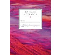 Laboratory Notebook: STEM Press, Chemistry / Biology Lab, Hardcover, Official format, Grid Paper, 8.25”x11” (A4)
