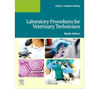 Laboratory Procedures for Veterinary Technicians