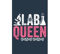Laboratory Science Queen Medical Microbiology Lab Scientist Graphic: Notebook A5 size (6 inch wide x 9 inch high), 120 pages with lined