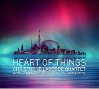 Laborde Quartet, Christophe - Heart of Things